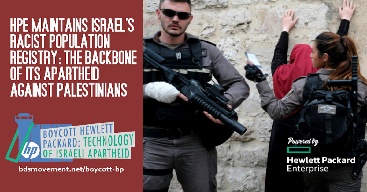 Resist Israel's Apartheid: Boycott HP companies