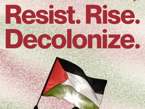 This Palestinian Land Day: Resist.Rise.Decolonize.
