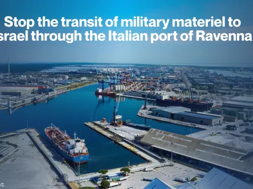 Stop the transit of military materiel to Israel through the Italian port of Ravenna