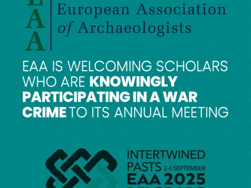 EAA is welcoming scholars knowingly participating in a war crime