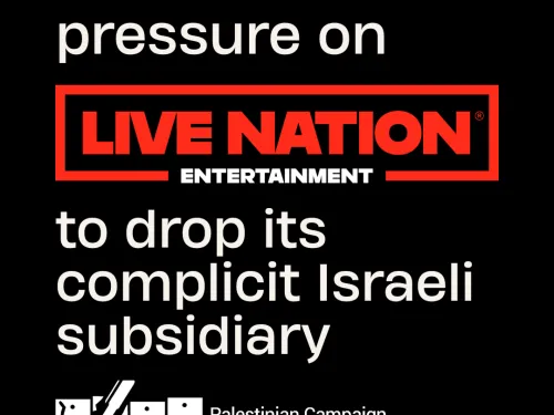 PACBI calls for pressure on Live Nation Entertainment to drop its complicit Israeli subsidiary