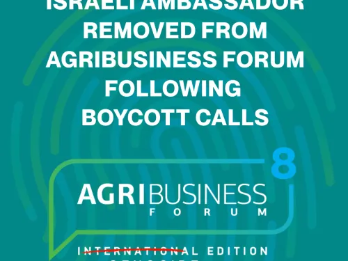 Israeli ambassador removed from AgriBusiness Forum following boycott calls
