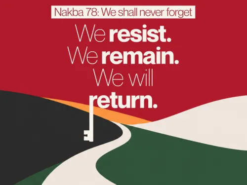 Nakba 78: We shall never forget
