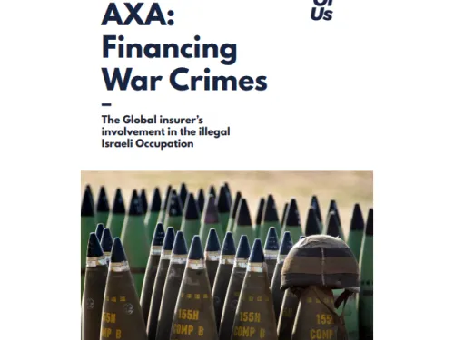 La aseguradora francesa AXA es cómplice de los crímenes de guerra de Israel