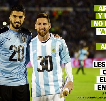 Argentina y Uruguay, no hay nada amistoso en el apartheid Israelí. Cancelen el partido en Tel Aviv