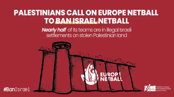 Palestinians call on Europe Netball to Ban Israel 