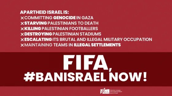 FIFA Ban Israel Now!