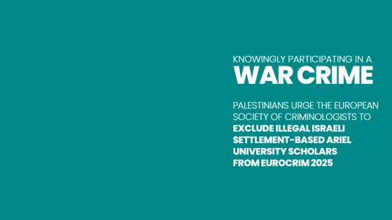 The European Society of Criminology (ESC) is normalizing a war crime, crimes against humanity and genocide.