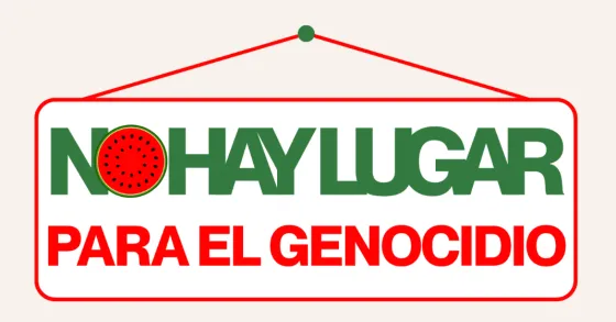 No Hay Lugar para el genocidio
