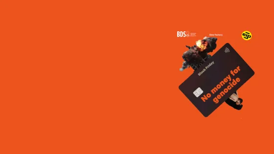Image of credit card on orange background with text saying Black Friday No Money For Genocide 