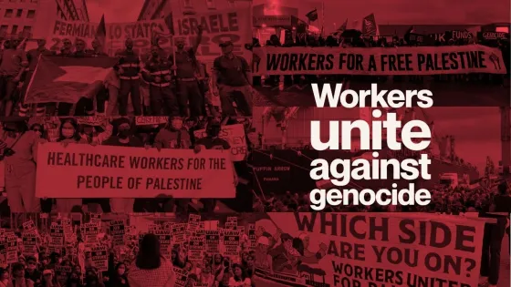 Palestinian Unions' May Day Call: Workers Unite Against Genocide 
