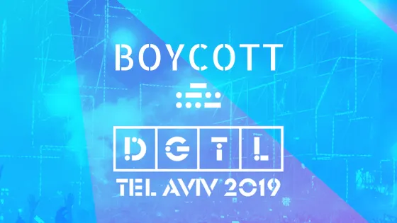 Boycott DGTL Tel Aviv 2019